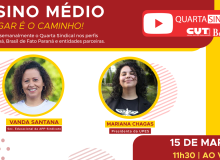 Quarta Sindical: Ensino médio - Revogar é o caminho!