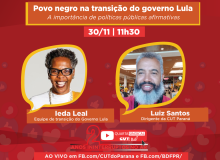 Quarta Sindical: Povo negro na transição do governo Lula