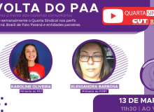 Quarta Sindical: A volta do PAA