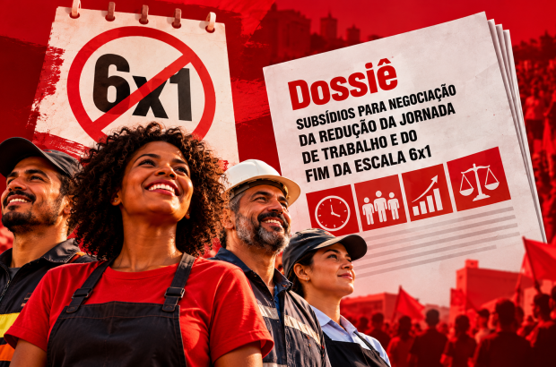 CUT  e Centrais Sindicais lançam dossiê que  orienta negociação do fim da escala 6x1