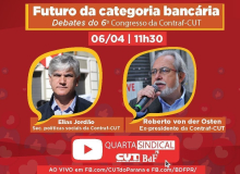 Quarta Sindical: 6º Congresso da Contraf-CUT