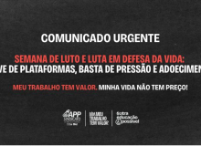 Semana de Luto e Luta: Greve de Plataformas, Basta de Pressão e Adoecimento!