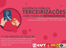 Audiência pública debaterá terceirização como forma de retirar direitos