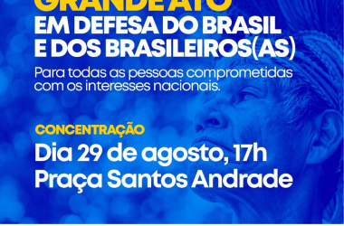 “Meu Brasil Brasileiro”: Curitiba nas ruas em defesa da soberania nacional dia 29/08