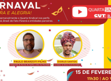 Quarta Sindical: Carnaval, alegria e cultura