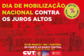 Curitiba terá ato do “Dia Nacional de Mobilização Menos Juros, Mais Empregos”